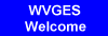 WVGES Welcome